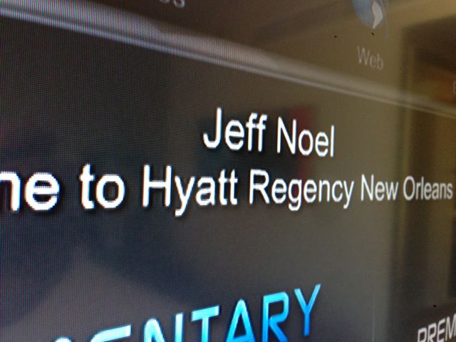 jeff noel's name on the Hyatt TV was a surprise