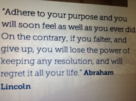 Abraham Lincoln quote on life's purpose