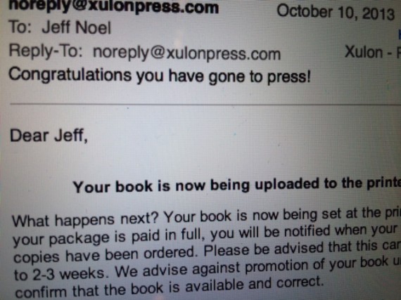 email announcing jeff noel's book has gone to press