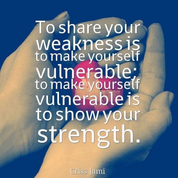 quote about strength and weakness
