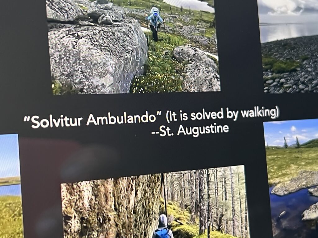St Augustine quote about walking