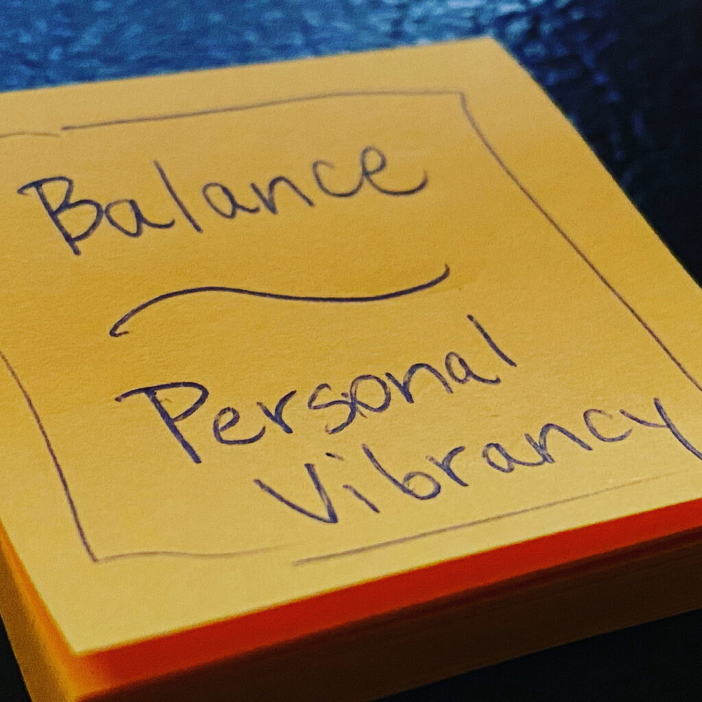 post it note with balance and personal vibrancy